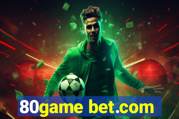 80game bet.com